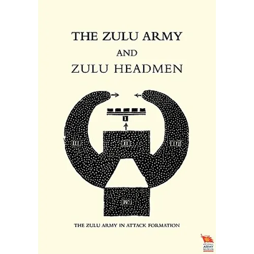 Zulu Army and Zulu Headmen - Paperback