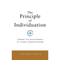 Principle of Individuation: Toward the Development of Human Consciousness - Hardcover