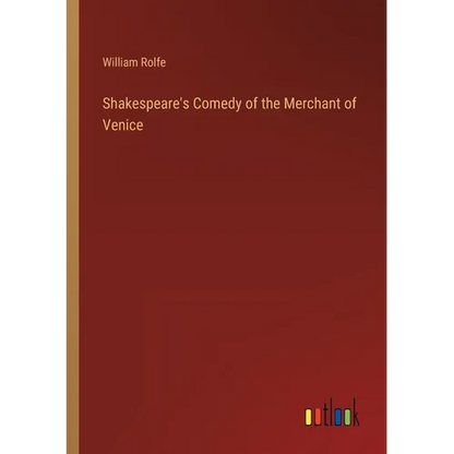 Shakespeare's Comedy of the Merchant of Venice - Paperback