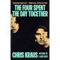 The Four Spent the Day Together - Hardcover