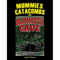 Mummies, Catacombs and Mammoth Cave - Paperback