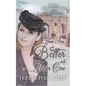 Two Are Better Than One: To Honor Grace Livingston Hill - Paperback