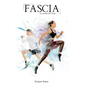 Fascia: La Unidad del Cuerpo - Paperback