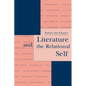 Literature and the Relational Self - Paperback