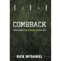 Comeback: Overcoming the Setbacks in Your Life - Hardcover