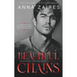Beautiful Chains - Paperback