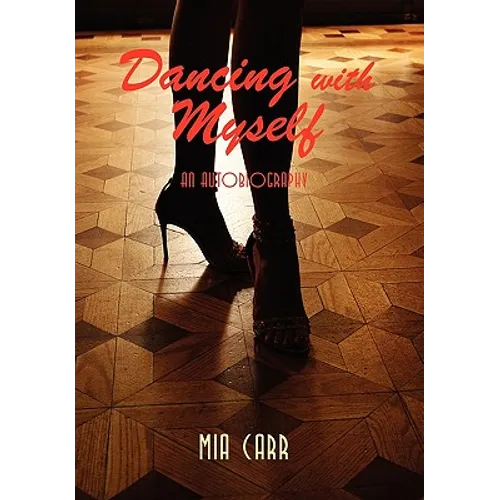 Dancing with Myself - Paperback