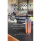 The Blood's Children: A dragon, a cat, and a pissed off witch walk into a bar... - Paperback