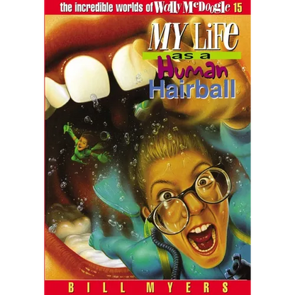 My Life as a Human Hairball: 15 - Paperback