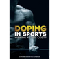 Doping in Sports: Winning at Any Cost? - Library Binding