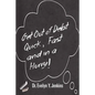 Get Out of Debt Quick, Fast and in a Hurry! - Paperback
