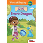 Doc McStuffins: Brave Dragon: Brave Dragon - Library Binding