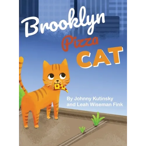 Brooklyn Pizza Cat - Hardcover