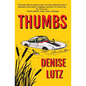 Thumbs - Paperback
