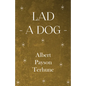 Lad - A Dog - Paperback