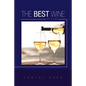 The Best Wine at Last - Paperback