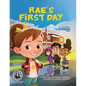 Rae's First Day: The First Story in The Capables Series - Paperback