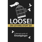 Loose: On Letting Stuff Go - Paperback