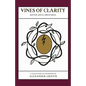 Vines of Clarity: Suffer Unto Greatness - Paperback