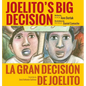 Joelito's Big Decision (Hardcover) - Hardcover