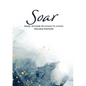 Soar: Indie Author Business Planner (Second Edition): Indie Author Business Planner - Paperback