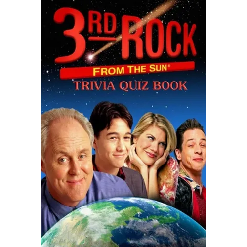 3rd Rock from the Sun: Trivia Quiz Book - Paperback
