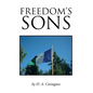 Freedom's Sons - Hardcover