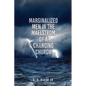 Marginalized Men In The Maelstrom Of A Changing Church - Paperback