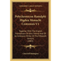 Polychronicon Ranulphi Higden Monachi Cestrensis V1: Together with the English Translations of John Trevisa and of an Unknown Writer of the Fifteenth - Paperback