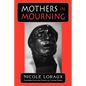 Mothers in Mourning: Moral and Legal Issues - Paperback