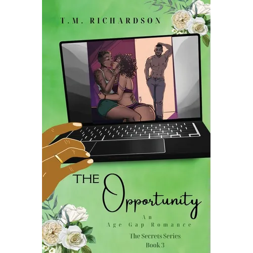 The Opportunity: An Age Gap Romance - Paperback