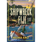 A Shipwreck in Fiji - Hardcover