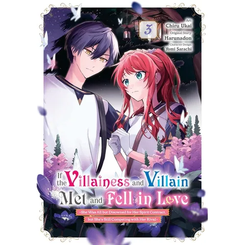 If the Villainess and Villain Met and Fell in Love, Vol. 3 (Manga) - Paperback