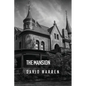 The Mansion - Paperback