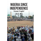 Nigeria Since Independence: Forever Fragile? - Paperback