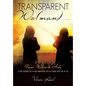 Transparent Wo(man)..... - Paperback