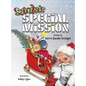 Santa's Special Mission - Hardcover