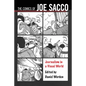 The Comics of Joe Sacco: Journalism in a Visual World - Paperback