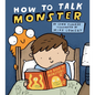 How to Talk Monster - Hardcover