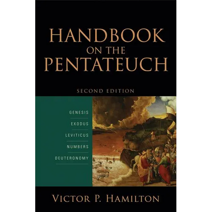 Handbook on the Pentateuch: Genesis, Exodus, Leviticus, Numbers, Deuteronomy - Paperback