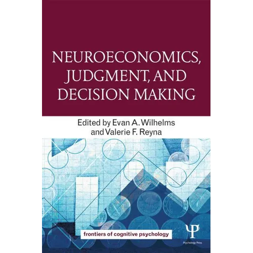 Neuroeconomics, Judgment, and Decision Making - Paperback