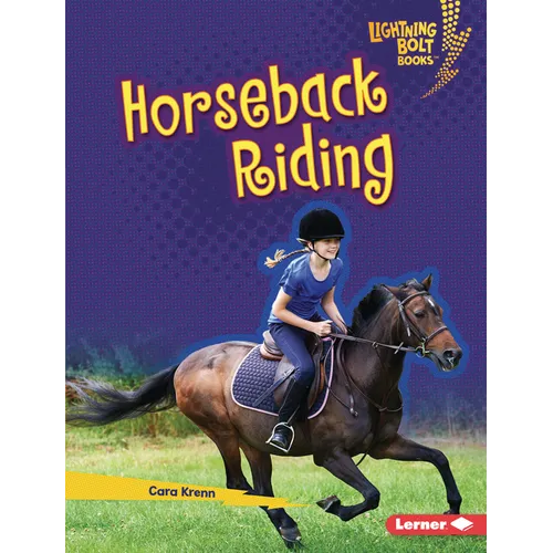 Horseback Riding - Library Binding
