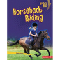 Horseback Riding - Library Binding