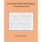 Fun Facts for the EFL/ESL Classroom: A Teacher's Resources Book - Paperback