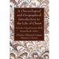 A Chronological and Geographical Introduction to the Life of Christ - Paperback
