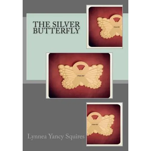 The Silver Butterfly - Paperback