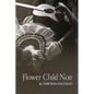 Flower Child Noir - Paperback