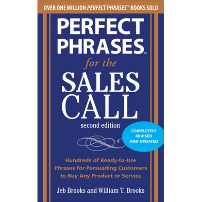 Perfect Phrases for the Sales Call, Second Edition - Paperback