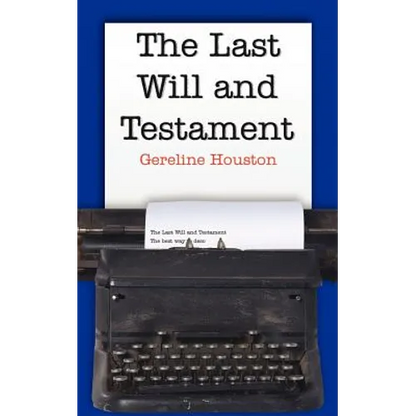The Last Will and Testament - Paperback