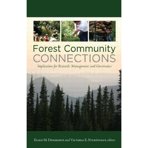 Forest Community Connections: Implications for Research, Management, and Governance - Paperback